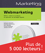 Extrait - Webmarketing Définir, mettre en pratique et optimiser sa stratégie digitale (3e édition)