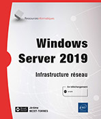 Extrait - Windows Server 2019 Infrastructure réseau