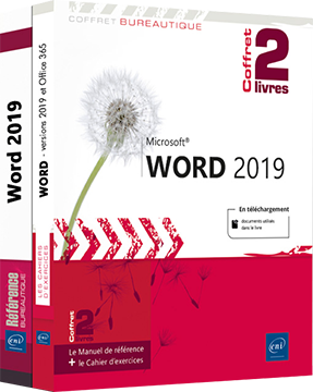 Word (versions 2019 et Office 365) - Coffret de 2 livres : Le Manuel de référence + le Cahier d'exercices