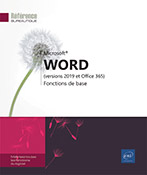 Word (versions 2019 et Office 365) Fonctions de base
