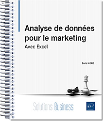 Analyse de données pour le marketing - Avec Excel - Version en ligne