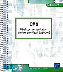 C# 9 - Développez des applications Windows avec Visual Studio 2019 - Version en ligne