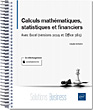 Calculs mathématiques, statistiques et financiers Avec Excel (versions 2019 et Office 365) - Version en ligne