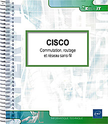 CISCO - Commutation, routage et réseau sans-fil - Version en ligne