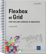 Flexbox et Grid Créer des sites modernes et responsives - Version en ligne