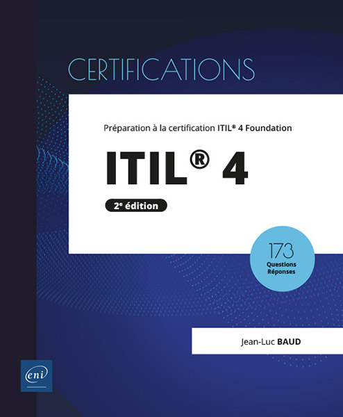 ITIL® 4 - Préparation à la certification ITIL® 4 Foundation (2e édition)