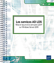 Les services AD LDS - Mise en oeuvre d'un annuaire LDAP sur Windows Server 2019 - Version en ligne