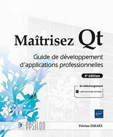 Maîtrisez Qt - Guide de développement d