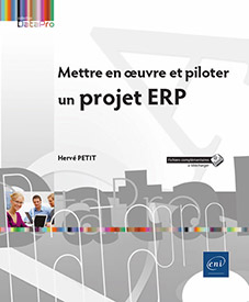 Mettre en oeuvre et piloter un projet ERP
