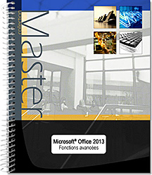 Microsoft® Office 2013 : Word, Excel, PowerPoint, Outlook et OneNote 2013 - Maîtrisez les fonctions avancées de la suite Microsoft® - Version en ligne