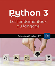 Python 3 - Les fondamentaux du langage (4e édition)