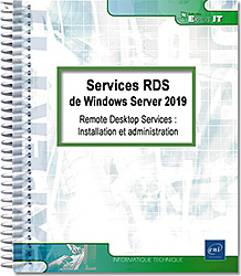 Services RDS de Windows Server 2019 - Remote Desktop Services : Installation et administration - Version en ligne
