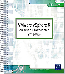 VMware vSphere 5 au sein du Datacenter (2ième édition) - Version en ligne