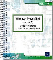 Windows PowerShell (version 3) - Guide de référence pour l'administration système - Version en ligne