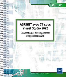 ASP.NET avec C# sous Visual Studio 2022 - Conception et développement d