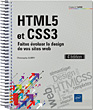 HTML5 et CSS3 Faites évoluer le design de vos sites web (4e édition)