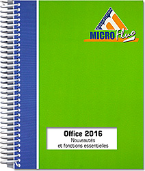 Office 2016 : Nouveautés et fonctions essentielles - Word, Excel, PowerPoint et Outlook