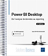 Power BI Desktop De l'analyse de données au reporting (2e édition)