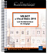 VB.NET et Visual Studio 2015 Les fondamentaux du langage