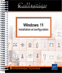 Windows 11 - Installation et configuration