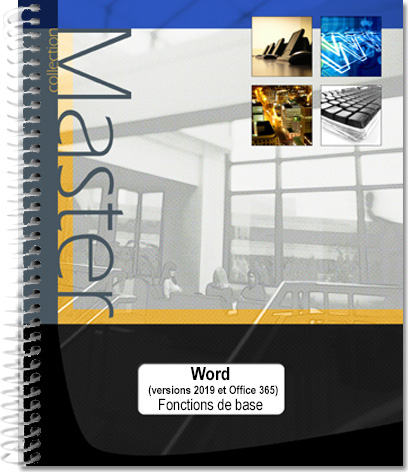 Word (versions 2019 et Office 365) - Fonctions de base