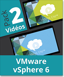 VMware vSphere 6 - Pack de 2 vidéos : Administration, exploitation et sécurité