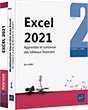Excel 2021 Coffret de 2 livres : Apprendre et concevoir des tableaux financiers